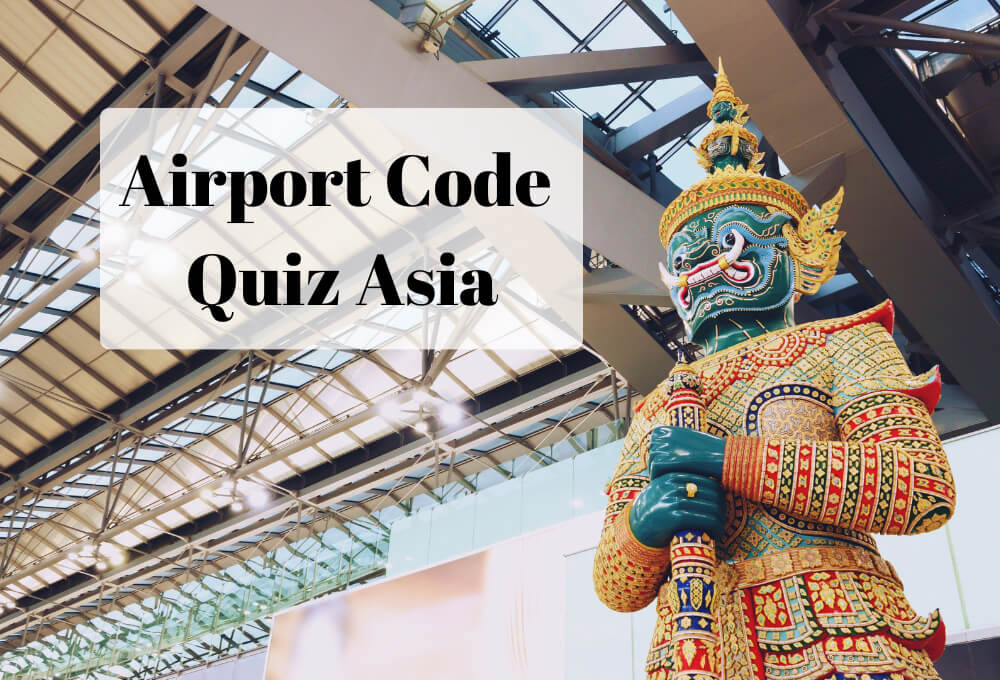Airport Code Asia