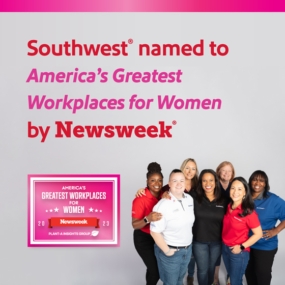 Southwest Airlines named one of America’s Greatest Workplaces for Women 2023 by Newsweek