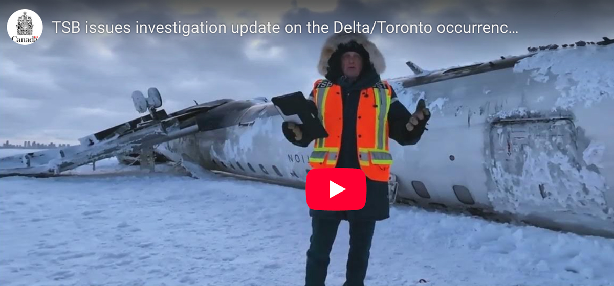Transportation Safety Board of Canada issues investigation update on the crash landing of Delta Airlines CRJ-900R aircraft at YYZ