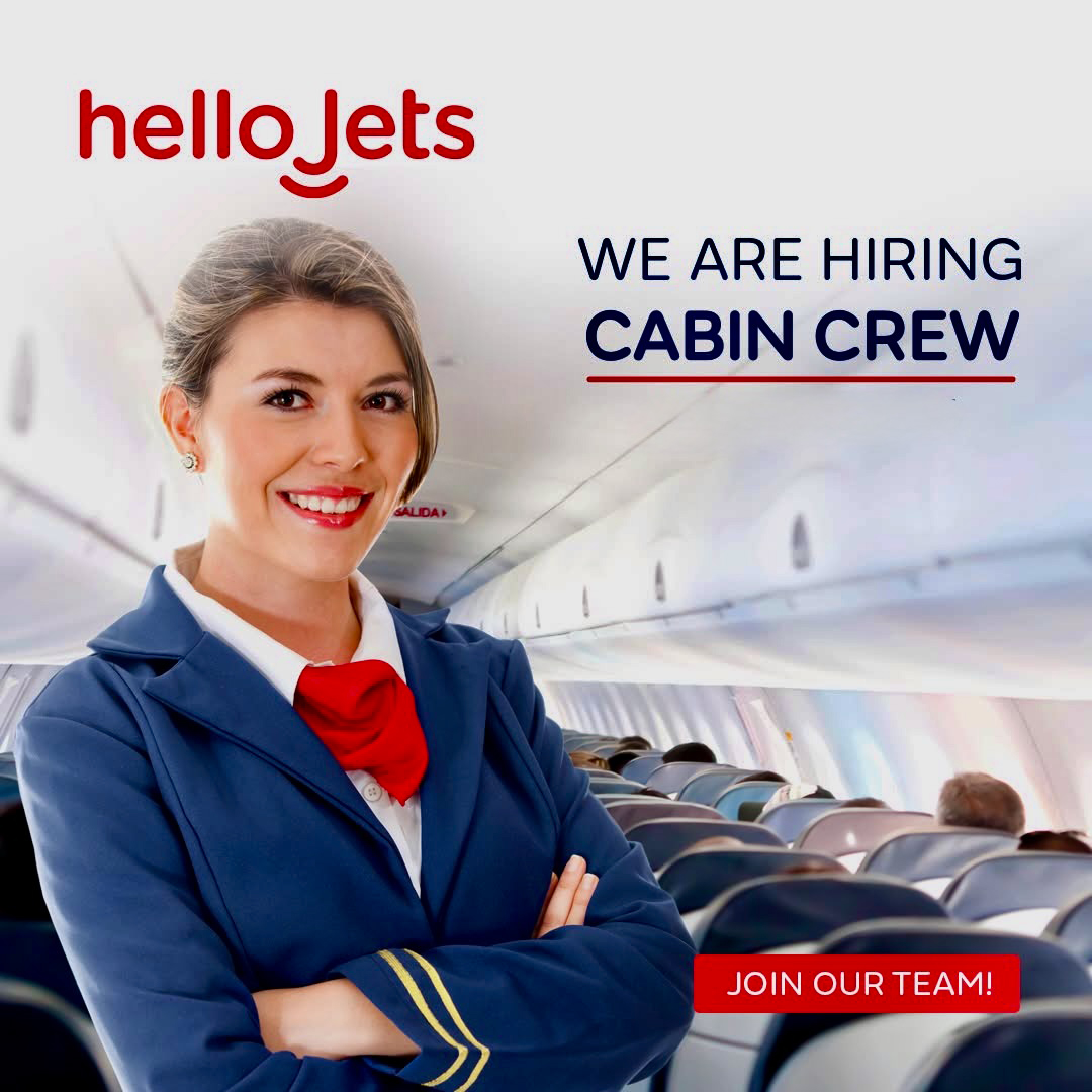 Hello Jets is hiring Cabin Crew
